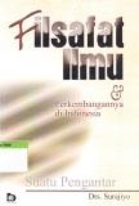 Image of Filsafat Ilmu & Perkembangannya di Indonesia