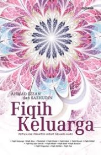 Image of Fiqih Keluarga (Petunjuk Praktis Hidup Sehari-hari)