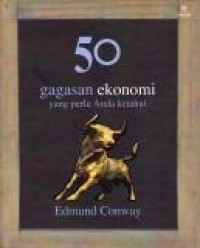 Image of 50 Gagasan Ekonomi yang Perlu anda Ketahui