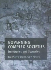 Image of Governing Complex Societies Trajectories and Scenarios