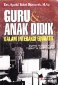 Image of Guru dan Anak Didik Dalam Interkasi Edukatif