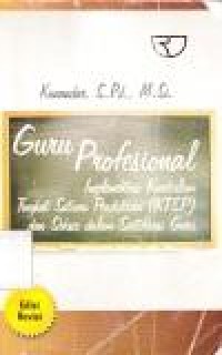 Image of Guru Profesional Implementasi Kurikulum Tingkat Satuan Pendidikan
