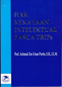 Image of HAk Kekayaan Intelektual Pasca Trip`s