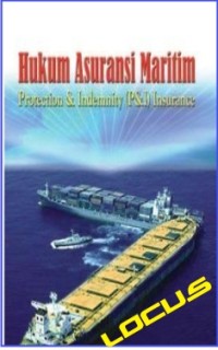 Image of Hukum Asuransi Maritim : Protection & Idemnity (P&I) Insurance