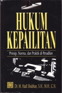 Image of Hukum Kepailitan Prinsip, Norma, dan Praktik di Peradilan