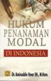 Image of Hukum Penanaman Modal di Indonesia