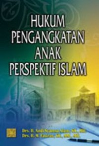 Image of Hukum Pengangkatan Anak Perspektif Islam