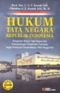 Image of Hukum Tata Negara Republik Indonesia : Pengertian hukum tata negara dan perkembangan pemerintah indonesia sejak proklamasi kemerdekaan 1945 hingga kini