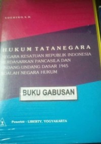 Image of Hukum Tata negara NKRI berdasarkan Pancasila dan UUD 1945 adalah negara hukum.