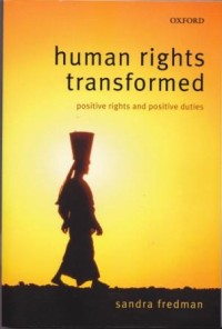 Image of Human Right transformed : Positive rights and positive duty