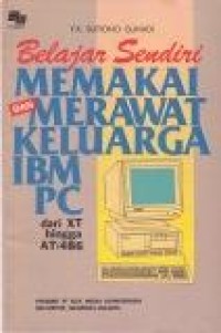 Image of Belajar sendiri memakai dan merawat IBM PC
