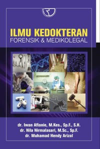 Image of Ilmu Kedokteran : Forensik & medikolegal