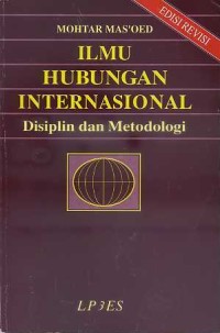 Image of Ilmu Hubungan Internasional, Disiplin dan Metodologi