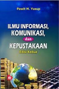 Image of Ilmu Informasi, Komunikasi dan Kepustakaan