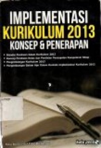 Image of Implementasi Kurikulum 2013 Konsep dan Penerapan