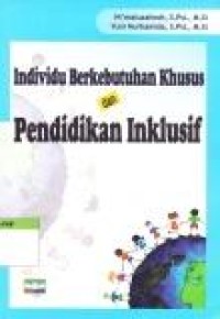 Image of Individu Berkebutuhan Khusus dan Pendidikan Inklusif