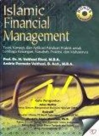 Image of Islamic Financial Management : teori, konsep, dan aplikasi panduan praktis untuk lembaga keuangan, nasabah, praktisi, dan mahasiswa