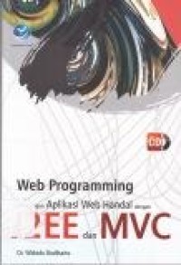 Image of Web Programming: Membangun Aplikasi Web Handal Dengan J2EE Dan MVC