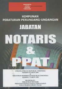 Image of Himpunan Peraturan Perundang-Undangan Jabatan Notaris & PPAT