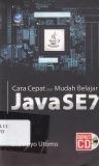 Image of Cara Cepat dan Mudah Belajar Java SE7