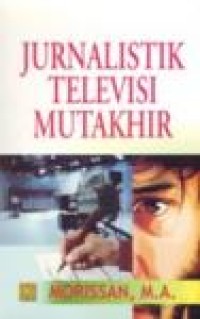 Image of Jurnalistik Televisi Mutakhir