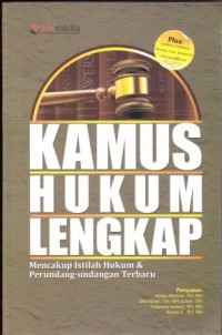 Image of Kamus Hukum Lengkap : Mencakup istilah hukum dan perundang-undangan terbaru