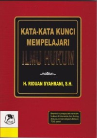 Image of Kata-Kata Kunci Mempelajari Ilmu Hukum