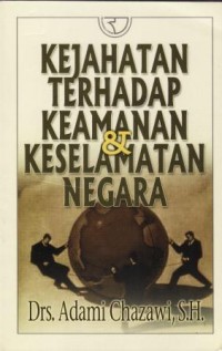 Image of Kejahatan Terhadap Keamanan & Keselamatan Negara