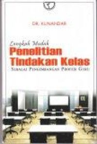 Image of Langkah Mudah penelitian tindakan kelas