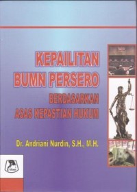 Image of Kepailitan BUMN Persero Berdasarkan Asas Kepastian Hukum