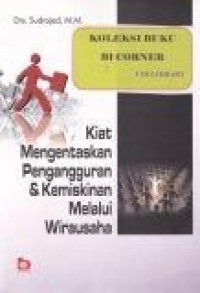 Image of Kiat Mengentaskan Pengangguran & Kemiskinan Melalui Wirausaha