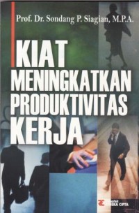 Image of Kiat Meningkatkan Produktivitas Kerja