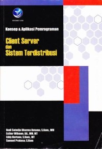 Image of Konsep & Aplikasi Pemrograman Client Server dan Sistem Terdistribusi