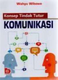 Image of Konsep Tindak Tutur Komunikasi
