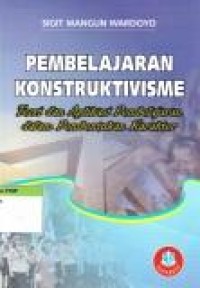 Image of Pembelajaran Konstruktivisme : Teori dan aplikasi pembelajaran dalam pembentukan karakter