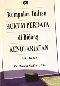 Image of Kumpulan Tulisan Hukum Perdata di Bidang Kenotariatan
