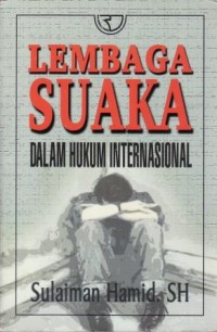 Image of Lembaga Suaka Dalam Hukum Internasional