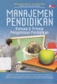 Image of Manajemen Pendidikan(Konsep & Prinsip)