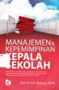 Image of Manajemen dan Kepemimpinan Kepala Sekolah