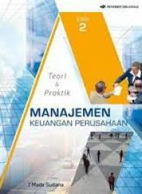 Image of Manajemen Keuangan Perusahaan : Teori & Praktik