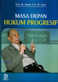 Image of Masa Depan Hukum Progresif.