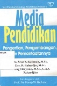Image of Media Pendidikan : Pengertian, pengembangan, dan Pemanfaatannya