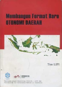 Image of Membangun Format Baru Otonomi Daerah