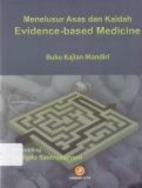 Image of Menelusur Asa dan kaidah Evidence-Based Medicine