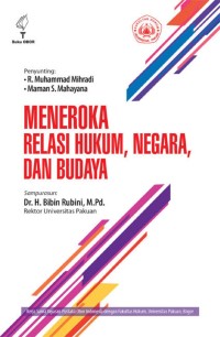 Image of Meneroka Relasi Hukum,Negara dan Budaya.