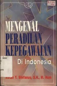 Image of Mengenal Peradilan Kepegawaian di Indonesia