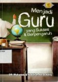 Image of Menjadi Guru yang Sukses & Berpengaruh