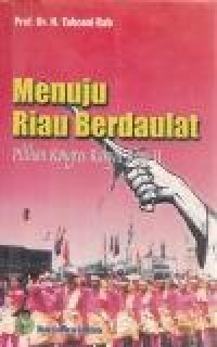 Image of Menuju Riau berdaulat