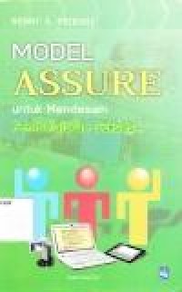 Image of Model Assure untuk Mendesain Pembelajaran Sukses