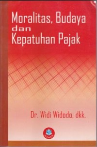 Image of Moralitas,Budaya dan Kepatuhan pajak
